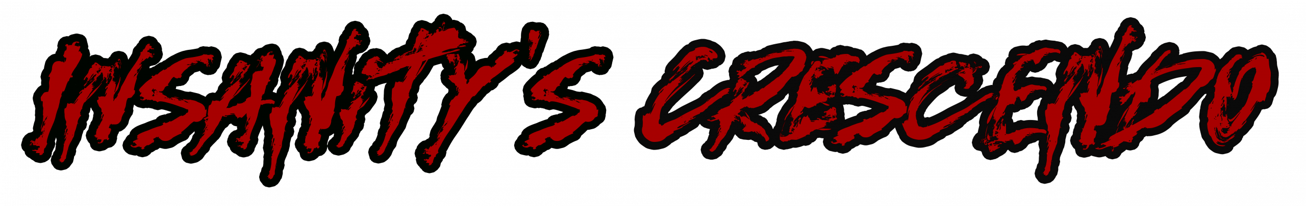 Insanity's Crescendo